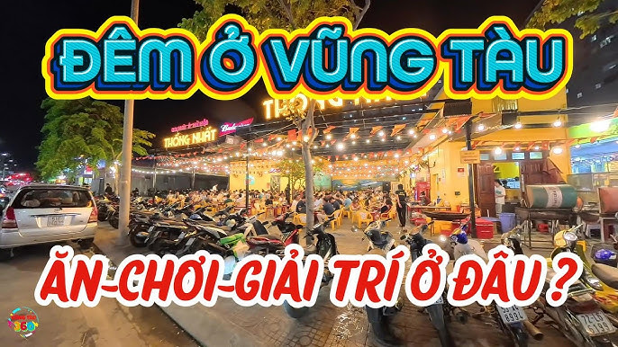 Ăn gì ở Hồ Tràm buổi tối